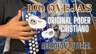 100 ovejas - Original Poder Cristiano - Acordeon Tutorial
