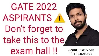 GATE 2022 ASPIRANTS ⚠️  | A GENTLE REMINDER | Aniruddha Sir  IIT B @TheCivilGuruji #gate2022