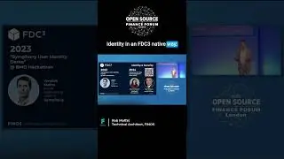 FDC3 Meets Zero Trust: Secure App-to-App Workflows | Rob Moffat, FINOS