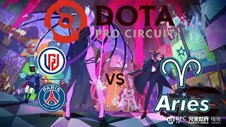 PSG.LGD vs Aster.Aries match 1(BO3)
