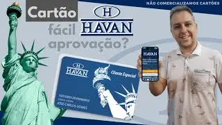 💳CART&Atilde;O HAVAN: F&Aacute;CIL APROVA&Ccedil;&Atilde;O, SEM NENHUMA TAXA, SEM ANUIDADES, VALE A PENA?💯🔝