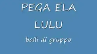 pega ela lulu - balli di gruppo.wmv