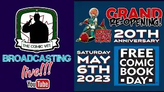 LIVE!!! &bull; Retro Rocket Comics Grand Opening & Free Comic Book Day Hangout