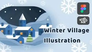 Winter Village Illustration // Figma Tutorial