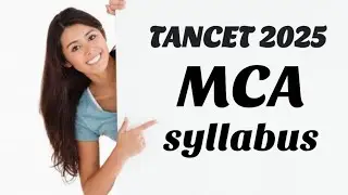 TANCET 2025 || MCA 2025 || SYLLABUS DETAILS|| COMPLETE GUIDE FOR MCA PREPARATION ||
