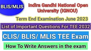 Term End Examination June 2023 | CLIS/BLIS/MLIS Exam June Sessions | Important Questions for Exam