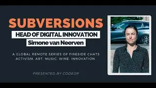 SubVersion #1: Digital Innovation with Simone van Neerven