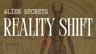 Alien Secrets Revealed: Control Your Reality in Just 5 Minutes!