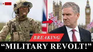 1 MIN AGO: Starmer HUMILIATED &mdash; UK Military Turns Against Him in SHOCK Rebellion!
