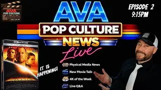 Pop Culture News LIVE! Movies &bull; Physical Media &bull; 4K of the Week ep2