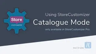 StoreCustomizer - Catalogue Mode for your WooCommerce Store