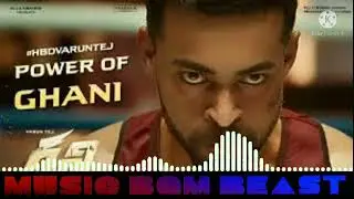 Power of Ghani  Birthday Glimpse | BGM Ringtone
