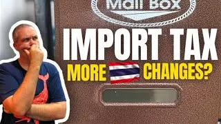 Potential Import Tax Changes in 2025? 🇹🇭 | What You May NEED to Know! Walk & Talk with Locals