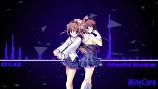 &hearts;Nightcore&hearts; - Potential Breakup song