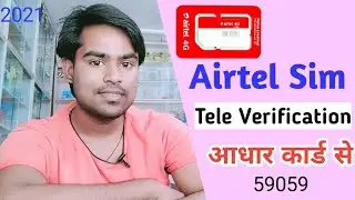 Airtel Sim Tele Verification 2021 | how to tele verify airtel sim | airtel sim verification |