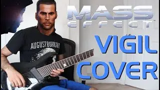 Mass Effect Vigil | Guitar Cover