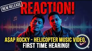COKE N RUM REACT TO A$AP ROCKY - HELICOPTER(Official Video)