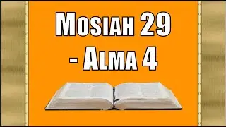 Mosiah 29-Alma 4, Come Follow Me