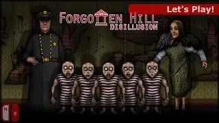 Let's Play: Forgotten Hill Disillusion