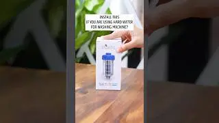 Install this if you are using hard water for washing machine