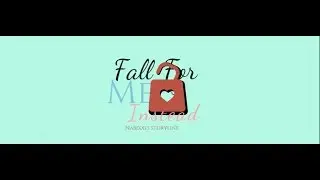 Fall For Me Instead Trailer (Daragon, Chandara)