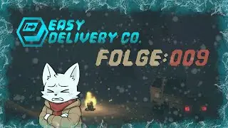 Der Schneeketten Grind ist real | Easy Delivery Co. #009