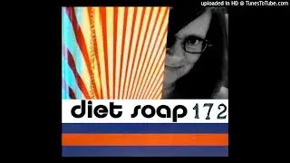 Diet Soap Podcast #172: The Subject of Capitalism