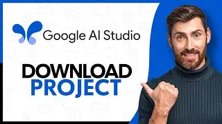 How to Download Your Google AI Studio Project - Step By Step
