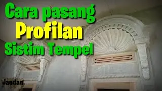 Cara pasang profilan sistim tempel / hasil lebih cepat mudah dan kuat.
