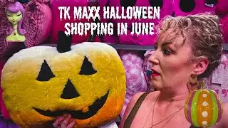 TK Maxx Halloween shopping 28th June 2025