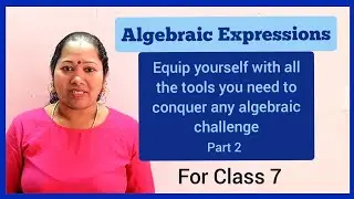 Master Algebraic Expressions - Part 2 : NCERT Class 7 Exercise 10.1 Question 2