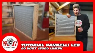 PANNELLO LED FAI DA TE - TUTORIAL PER REALIZZARE UN PANNELLO LED DA 15000 LUMEN E 90 WATT