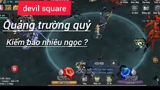 Quảng trường quỷ ( devil square ) kiếm ngọc ? | MU Huyền thoại Tarkan