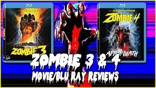 Zombie 3 & Zombie 4 After Death | Movie/Blu Ray Reviews | Christian Hanna Horror