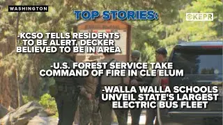 KEPR QUIK: Kittitas County Sheriff tells residents to be alert, Decker suspected to be in the area