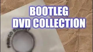 Bootleg DVD Collection