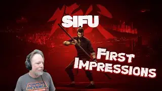 Renfail Plays Sifu - First Impressions