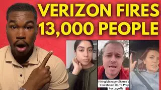 Entrepreneur Reacts To Verizon FIRING Over 13,000 Employees...