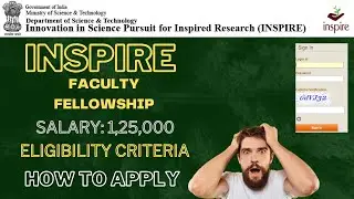 INSPIRE Faculty Fellowship | DST-INSPIRE Faculty Fellowship 2024 | Apply Kaise Kare