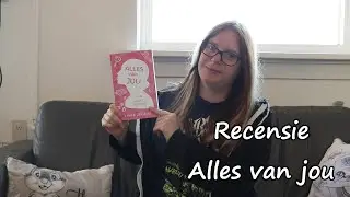 RECENSIE | ALLES VAN JOU VAN EMMA ZEGERS