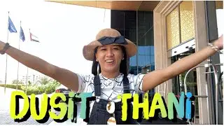 DUSIT THANI ABU DHABI STAYCATION || MELDY CATAMORA