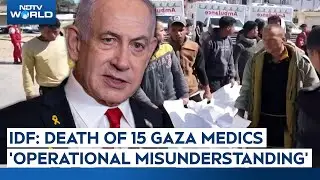 IDF Report Links Deaths Of 15 Emergency Workers In Gaza To 'Operational Misunderstanding'