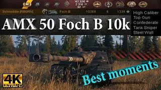 AMX 50 Foch B 10369 dmg 6 kills 1339 exp 2380 block 1238 assist Ultra HD 4K World of Tanks Best Mome