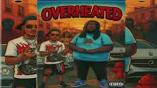 Dave PPW x BBF BigV - &ldquo; overheated &ldquo; ( official audio) 