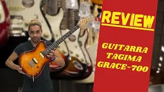 Review │ Guitarra Tagima Grace-700 - Triverb Music Center