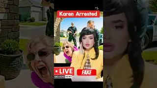 Fake News-Karen Arrested #silly #funny #politics #fakenews #justforfun #crazykarens