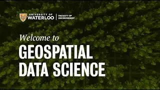 Welcome to Geospatial Data Science