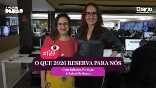 #69 O que 2026 reserva para nós? | A VIDA É DELAS