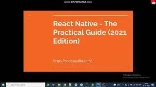 React Native Practical Guide(2021 Edition) - Tutorial 1 -Introduction to React Native