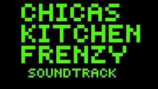 Chicas kitchen frenzy ost (track 1) menu theme